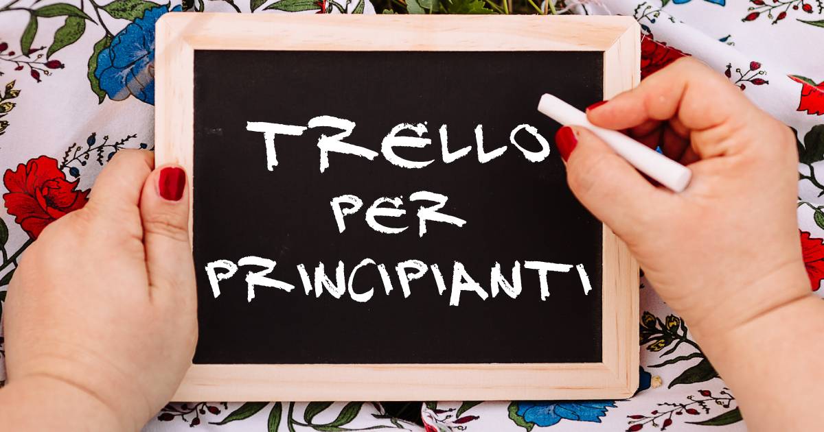 Trello per principianti: una breve guida